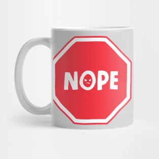 NOPE Mug